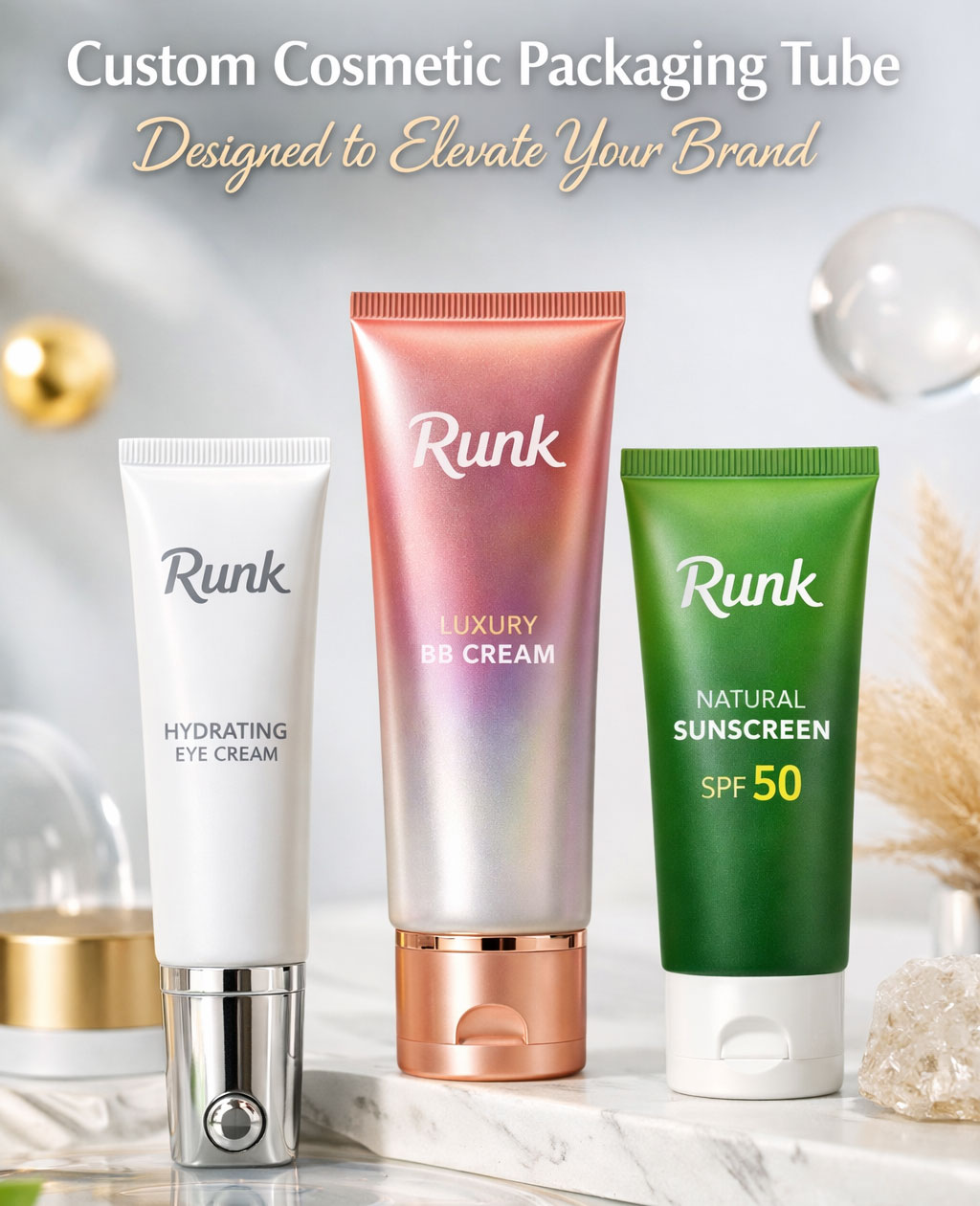 Runk cosmetic tubes Runk cosmetic tubes
